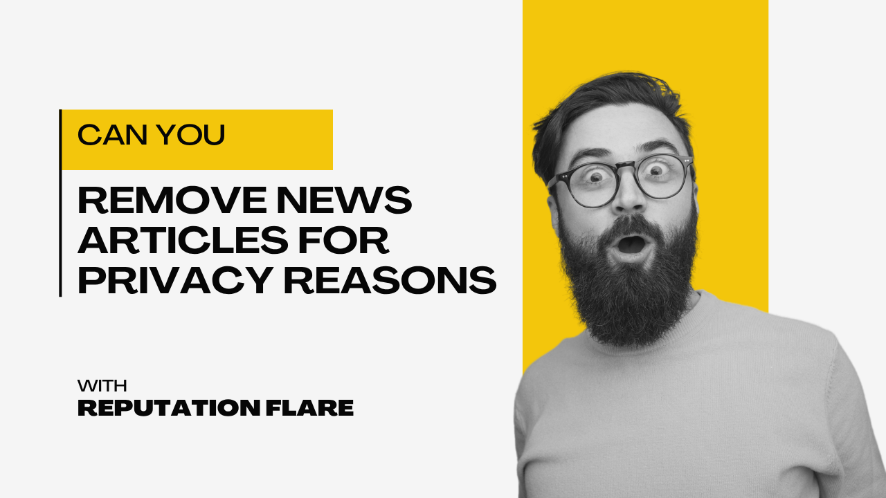 Can news articles be removed for privacy reasons alone