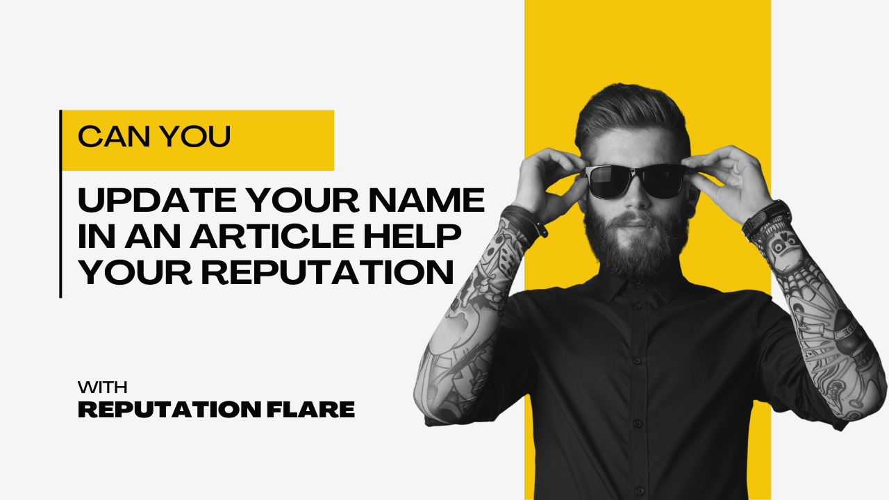 Does updating your name in an article help your search reputation