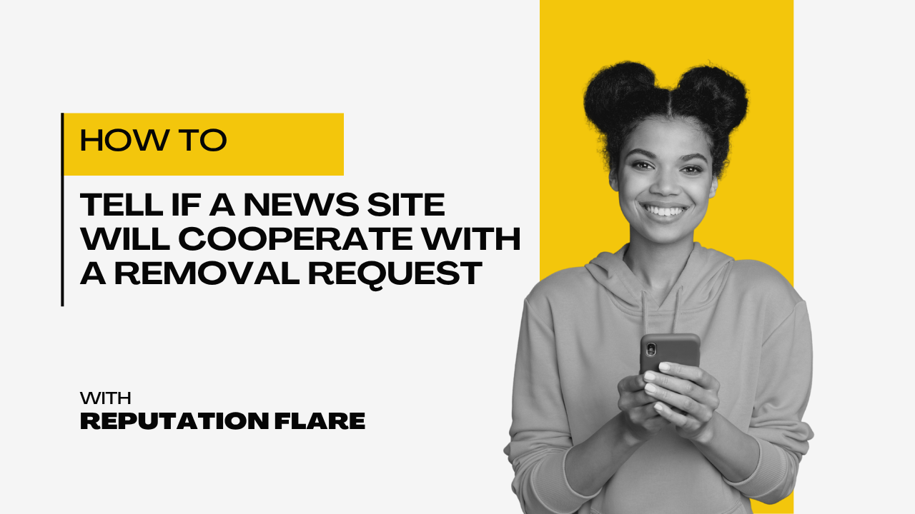 How can you tell if a news site will cooperate with a removal request