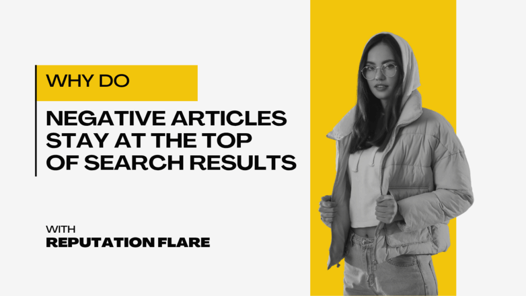 Why do negative articles stay at the top of search results